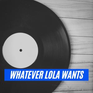 Album Whatever Lola Wants from Abbe Lane