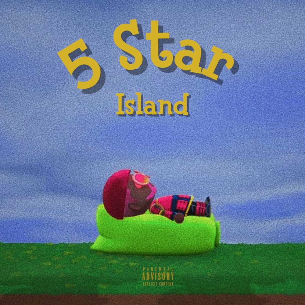 5 Star Island (Explicit)