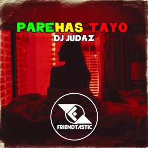 Album Parehas Tayo (Reggae) from Dj Judaz