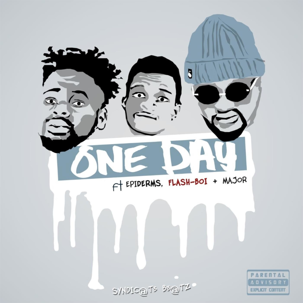 One Day (feat. Epidermis, flashboy & Major ) (Explicit)