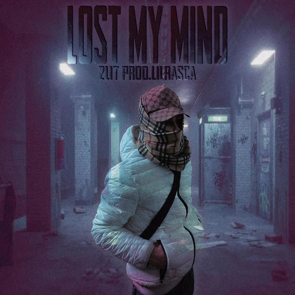 Lost my Mind (Explicit)