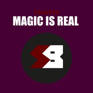 Listen to Magic Is Real song with lyrics from Sabacca
