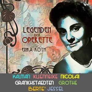 Album Legenden der Operette · Erika Köth oleh Erika Köth