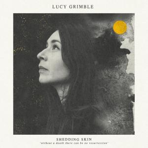Lucy Grimble的专辑Shedding Skin