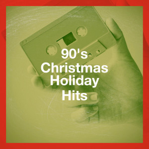 Generation 90的專輯90's Christmas Holiday Hits
