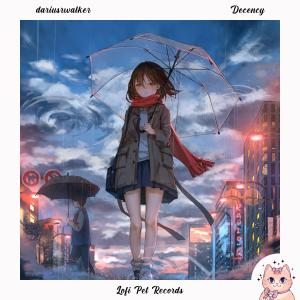 收聽dariusrwalker的Decency歌詞歌曲