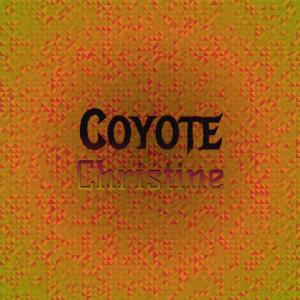 Album Coyote Christine from Various