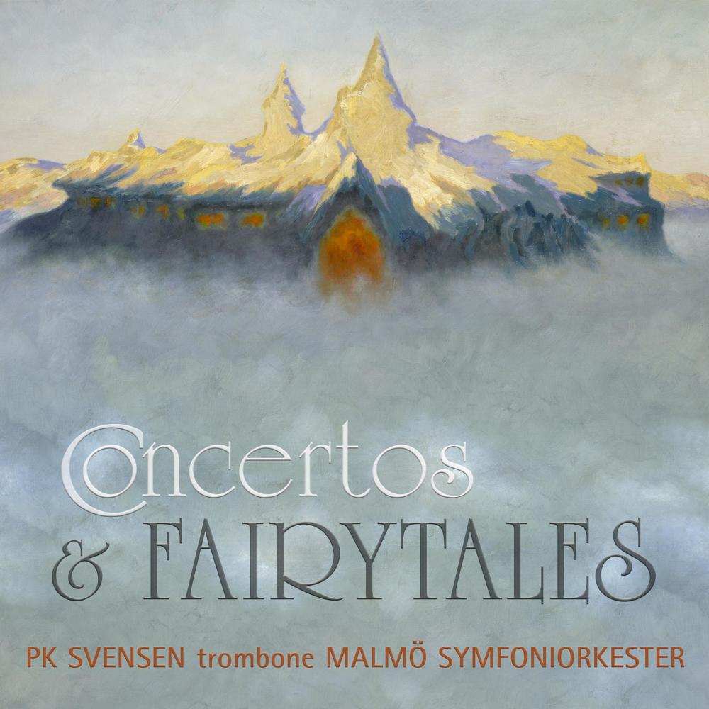 Torstein Aagaard-Nilsen: Fanfares And Fairytales (Concerto No. 2 For Trombone & Orchestra) - III. Tranquillo - Energico (Concerto No. 2 For Trombone & Orchestra|- III. Tranquillo - Energico)