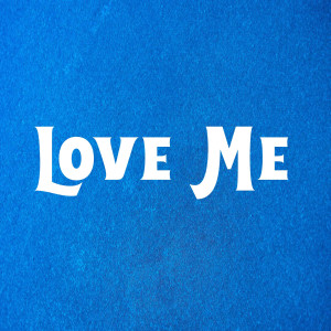 Intel Music的專輯Love Me