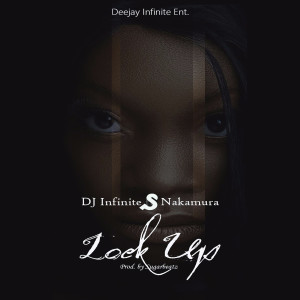 Listen to Lock Up song with lyrics from DJ Infinite