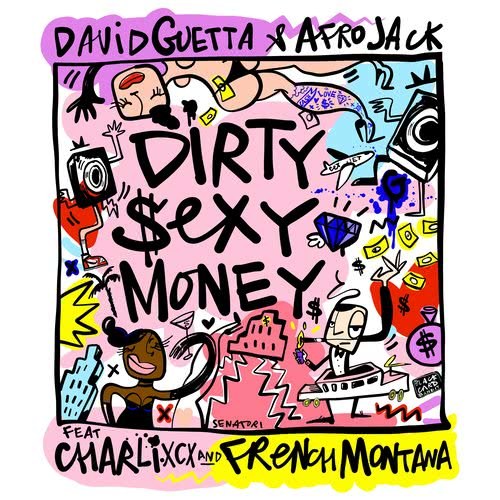 Dirty Sexy Money (feat. Charli XCX & French Montana) (Clean)