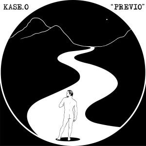 Kase.O的專輯Previo