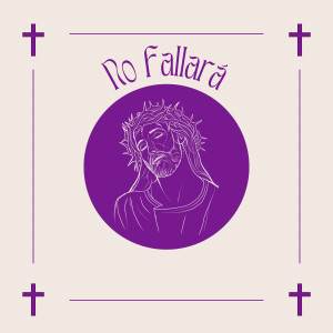 Grupo Nueva Vida的專輯No Fallará
