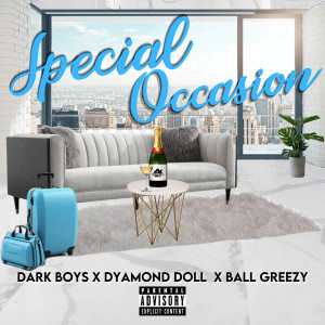 Album Special Occasion (Explicit) from Dyamond Doll