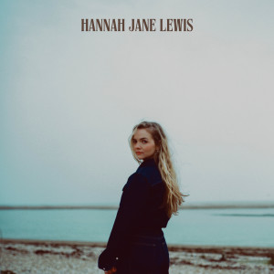 Hannah Jane Lewis的專輯Hannah Jane Lewis