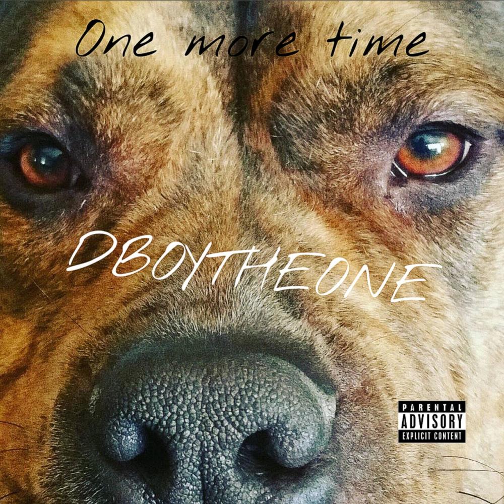 ONE MORE TIME (Explicit)