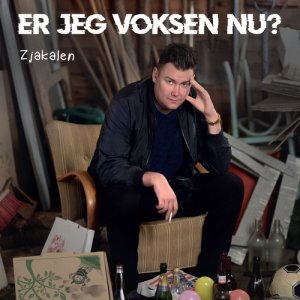 ดาวน์โหลดและฟังเพลง Er Jeg Voksen Nu? (Explicit) พร้อมเนื้อเพลงจาก Zjakalen