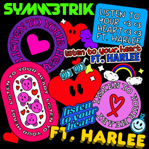 Symmetrik的專輯Listen To Your Heart (feat. HARLEE)