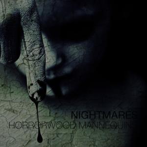 ดาวน์โหลดและฟังเพลง Nightmares พร้อมเนื้อเพลงจาก Horrorwood Mannequins