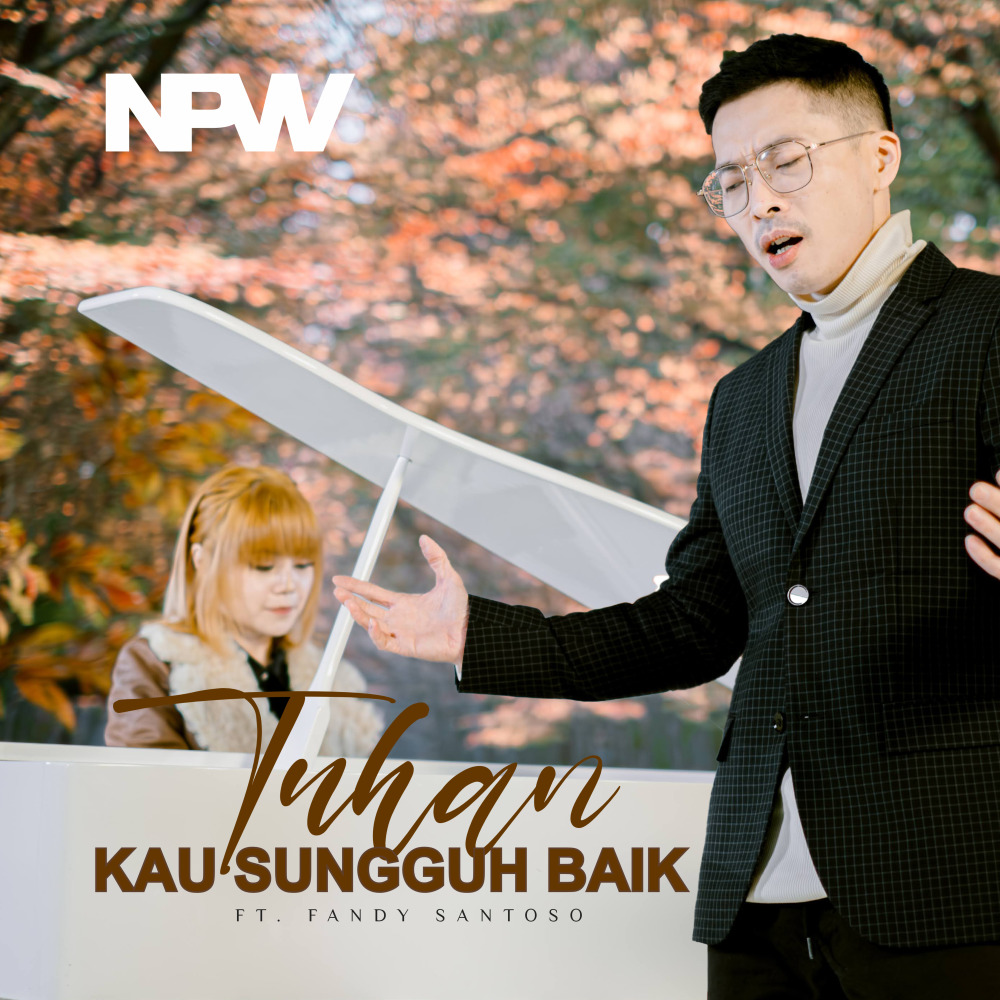 Tuhan Kau Sungguh Baik (Instrumental)