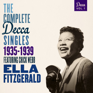 Ella Fitzgerald的專輯The Complete Decca Singles Vol. 1: 1935-1939