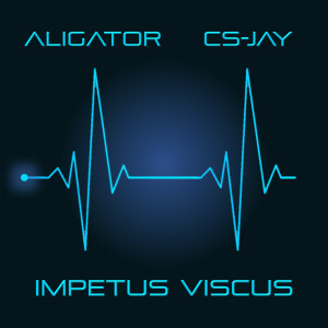 DJ Aligator的專輯IMPETUS VISCUS