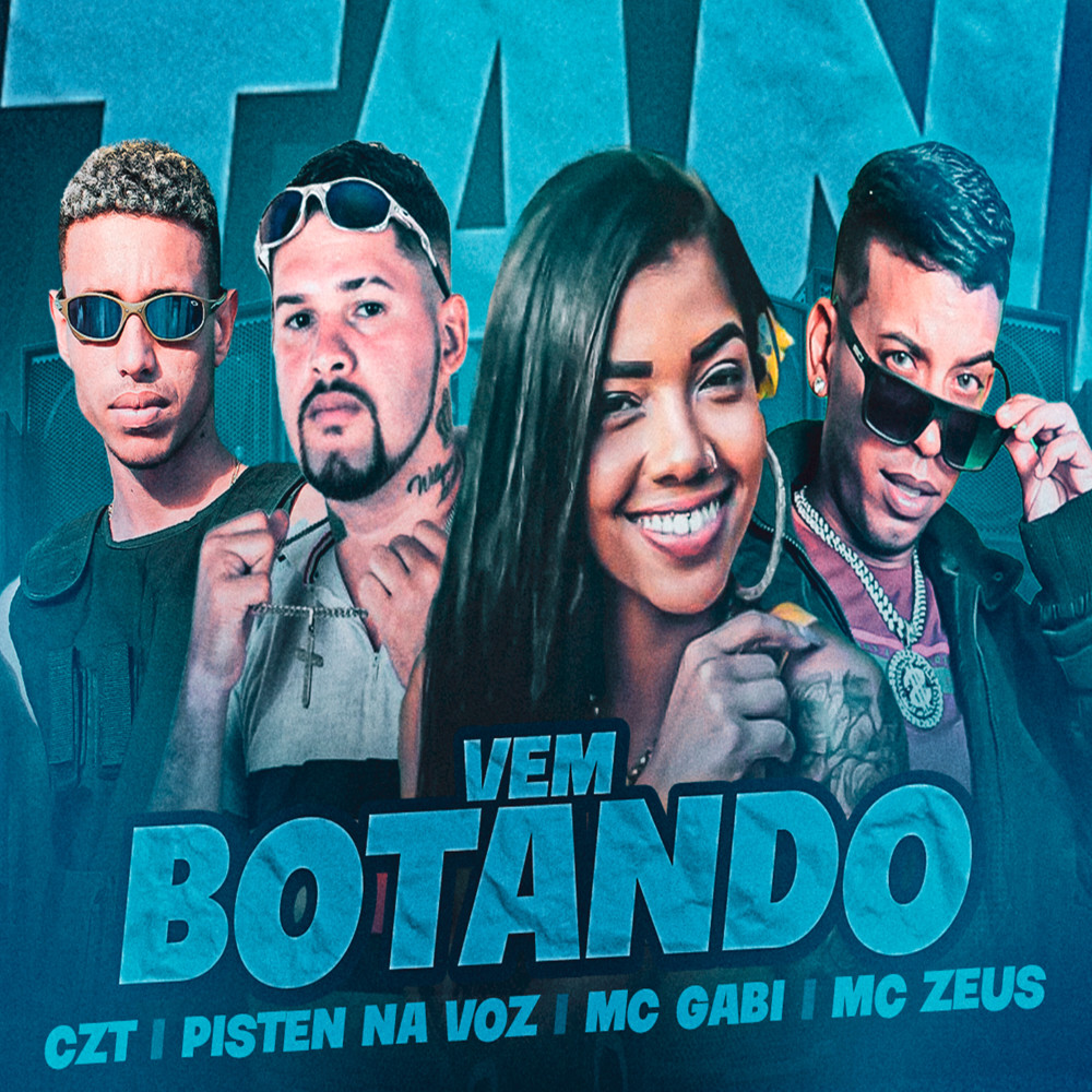 Vem Botando (feat. MC Gabi) (Explicit)