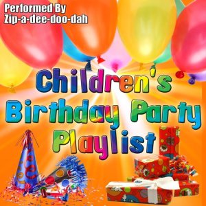 Children's Birthday Party Playlist