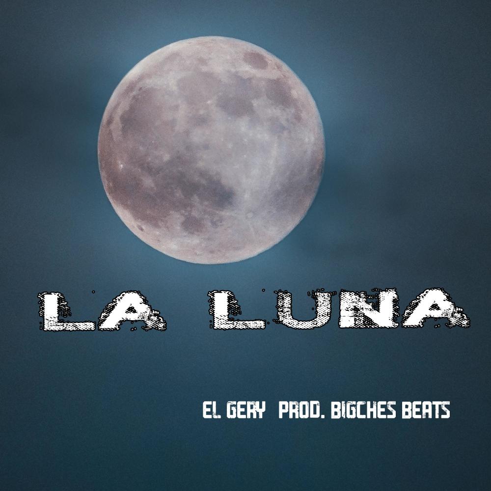 La luna (feat. BigChes Beats) (Explicit)