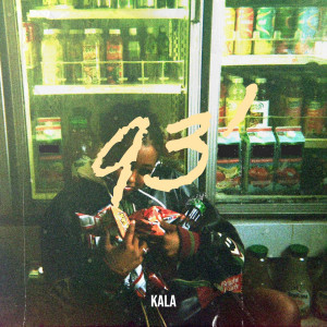 Album 93’ (Explicit) oleh Kala
