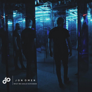 Album What We Could Have Been from Jon Omen