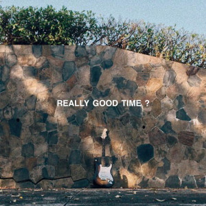 收听BUT HATE PANIC的REALLY GOOD TIME ?歌词歌曲