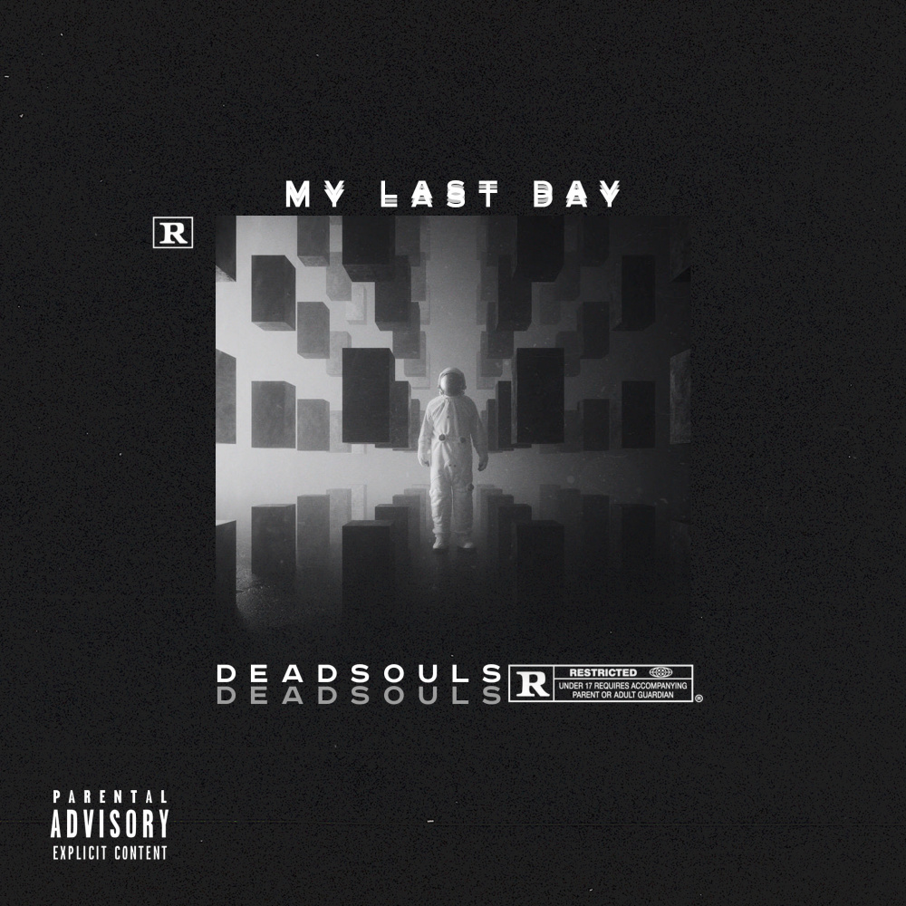 my last day (Explicit)