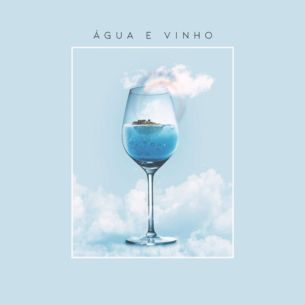 Água e Vinho (Explicit)