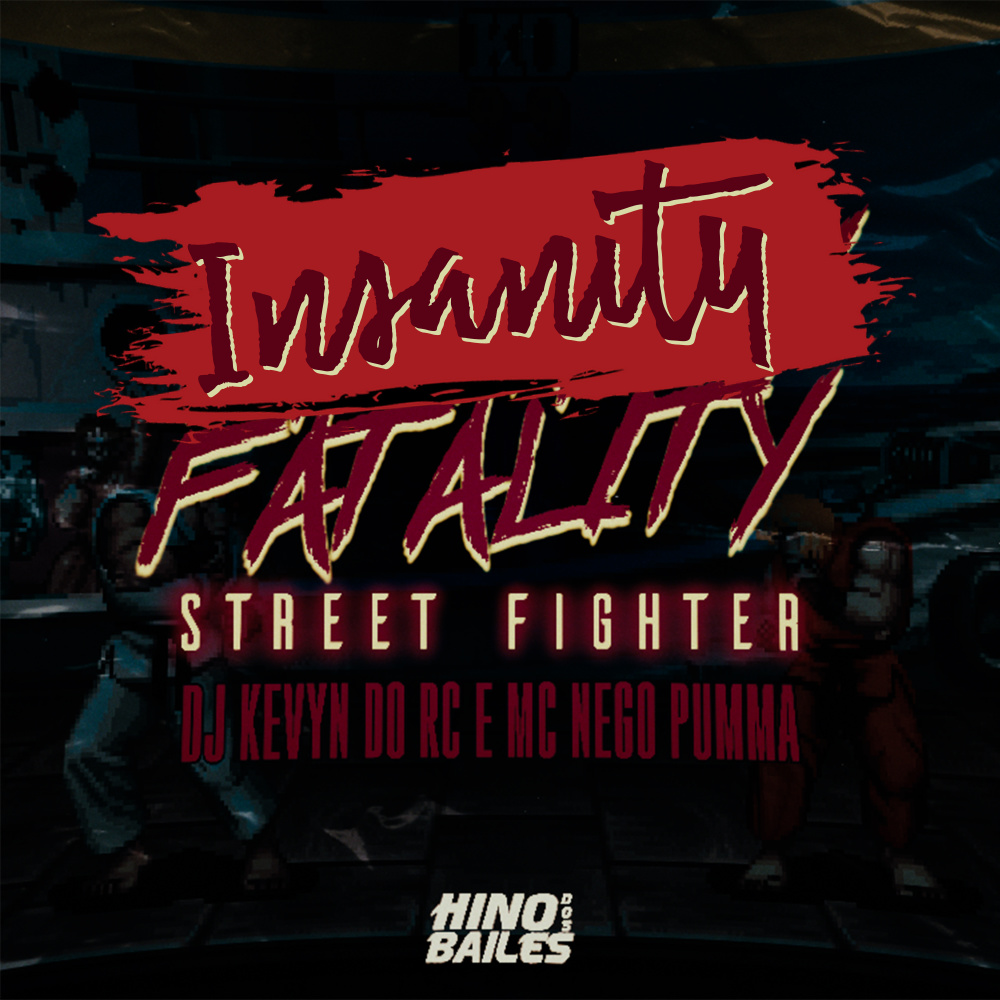 Insanity Fatality - Street Fighter