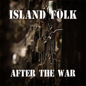 Album After the War from Island Folk
