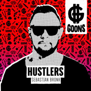 Listen to Hustlers song with lyrics from Sebastian Bronk