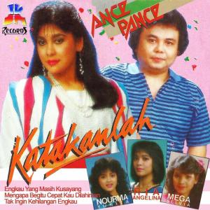 Album Katakanlah oleh Ance