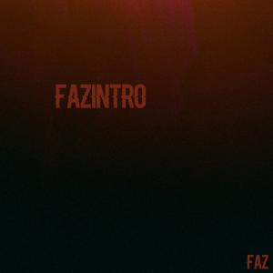 Faz的專輯FAZINTRO