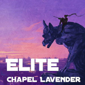 Album Chapel Lavender oleh Elite