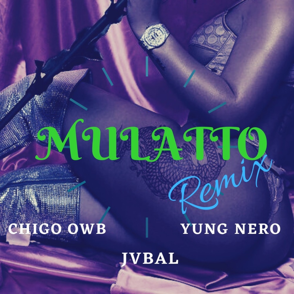 Mulatto (Remix)