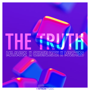 ดาวน์โหลดและฟังเพลง The Truth พร้อมเนื้อเพลงจาก Mia Amare