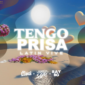 Album Tengo Prisa | Latin Vive oleh Dimelo Sam