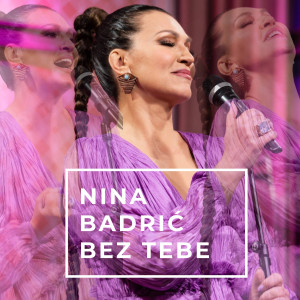 Album Bez Tebe from Nina Badrić