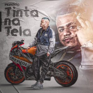 Listen to Tinta na Tela (Explicit) song with lyrics from Mandela