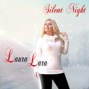 ดาวน์โหลดและฟังเพลง Silent Night พร้อมเนื้อเพลงจาก Laura Lara