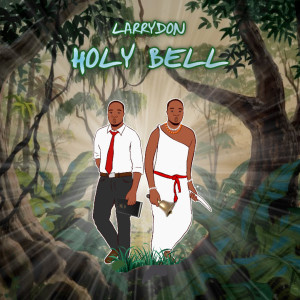 Larry Don的專輯Holy Bell