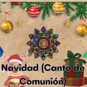 收聽Congregación María de Jesús的Navidad (Canto de Comunión)歌詞歌曲