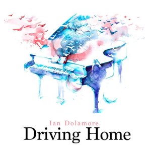 ดาวน์โหลดและฟังเพลง Driving Home (Instrumental) พร้อมเนื้อเพลงจาก Ian Dolamore