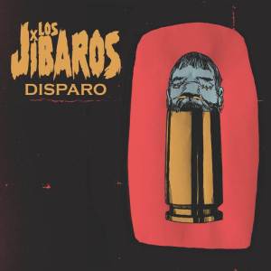 收聽Los Jibaros的Disparo歌詞歌曲